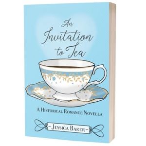 An Invitation to Tea: Standalone Historical Romance Novella Paperback